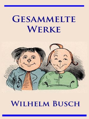 cover image of Wilhelm Busch--Gesammelte Werke